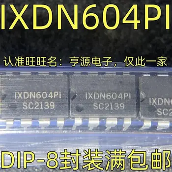 10-20 Шт./IXDN604PI DIP-8