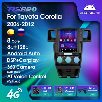 TIEBRO 2DIN Android10 Автомагнитола Для Toyota Corolla 2006-2012 Автомобильный Мультимедийный Видеоплеер 8-Ядерная Навигация GPS Carplay Авторадио